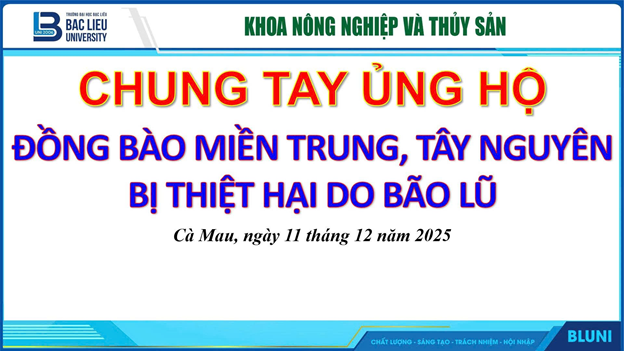 TỔ CÔNG ĐOÀN KHOA NÔNG NGHIỆP VÀ THỦY SẢN CHUNG TAY HƯỚNG VỀ MIỀN TRUNG - LAN TỎA TINH THẦN TƯƠNG THÂN TƯƠNG ÁI